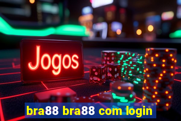 bra88 bra88 com login